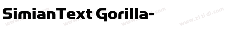 SimianText Gorilla字体转换 SimianText Gorilla字体转换